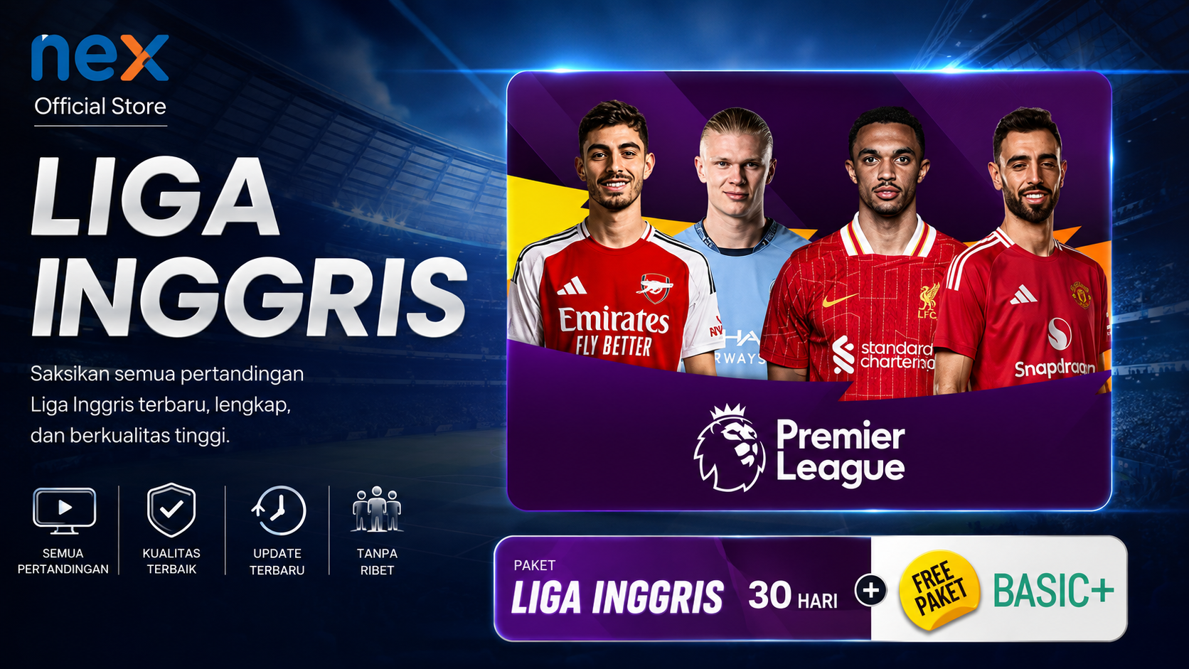 Cara Beli Paket Liga Inggris Nex Parabola Harga Diskon